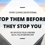 STOP THEM BEFORE THEY STOP YOU