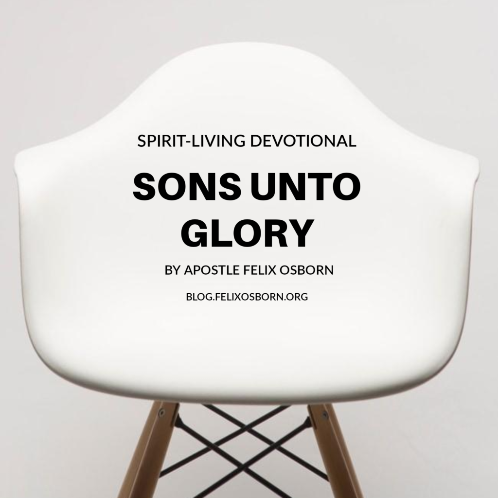 SONS UNTO GLORY