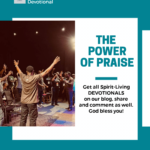 THE POWER OF PRAISE