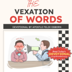 THE VEXATION OF WORDS