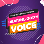 HEARING GOD’S VOICE