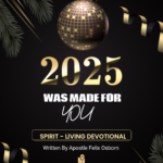 2025 WAS MADE FOR YOU