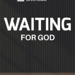 WAITING FOR GOD