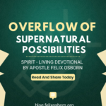 OVERFLOW OF SUPERNATURAL POSSIBILITIES