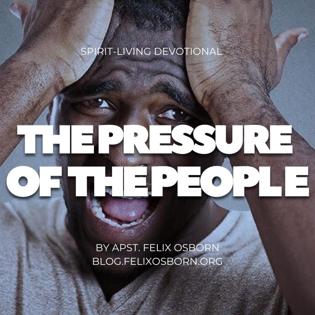 THE PRESSURE OF THE PEOPLE