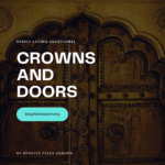 CROWNS AND DOORS