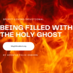 BEING FILLED WITH THE HOLY GHOST
