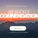 HEAVENLY COMMENDATION