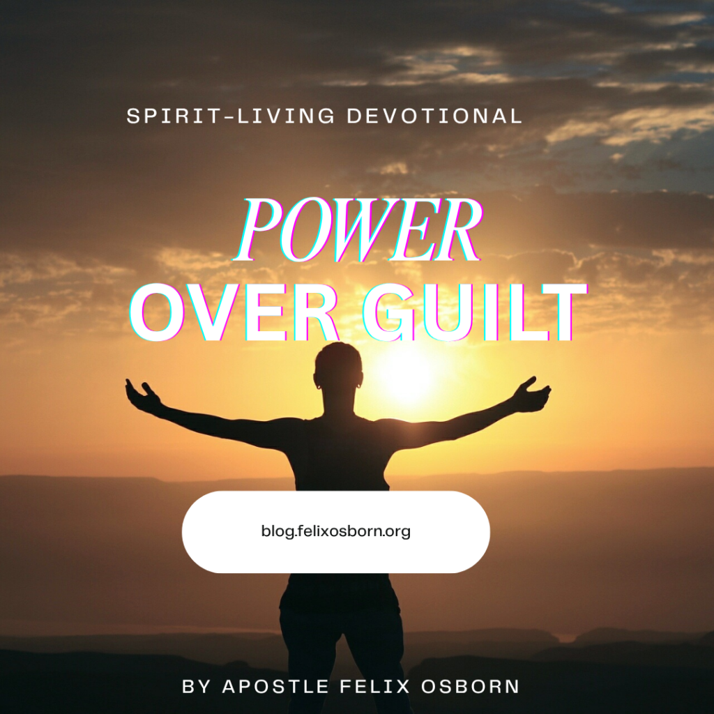 POWER OVER GUILT