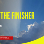 GOD; THE FINISHER