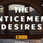 THE ENTICEMENT DESIRES