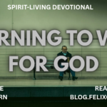 LEARNING TO WAIT FOR GOD