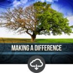 MAKING A DIFFERENCE